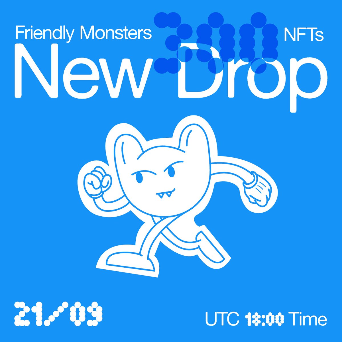 FRIENDLYMONSTRS's tweet photo. โ NEW DROP - 300 FRIENDLYMONSTERS NFTs
๐ฅ 21/09 #SAVETHEDATE
๐MORE INFOS ABOUT THE DROP IN THE NEXT DAYS
#FRIENDLYMONSTERS #ElrondNetwork #ElrondNFT #ElrondCommunity #ElrondHodlers #NFTs #NFT @ElrondWorld https://t.co/eqaFZyO4SH