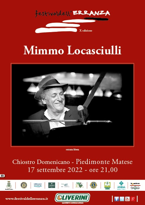 FdErranza's tweet photo. Festival dell’Erranza 16-17 settembre a Piedimonte Matese X ed.
Tanti autorevoli ospiti e sabato ore 21 spettacolo con Mimmo Locasciulli
https://t.co/edq2pMmsy2 https://t.co/nHpbtUnjqD