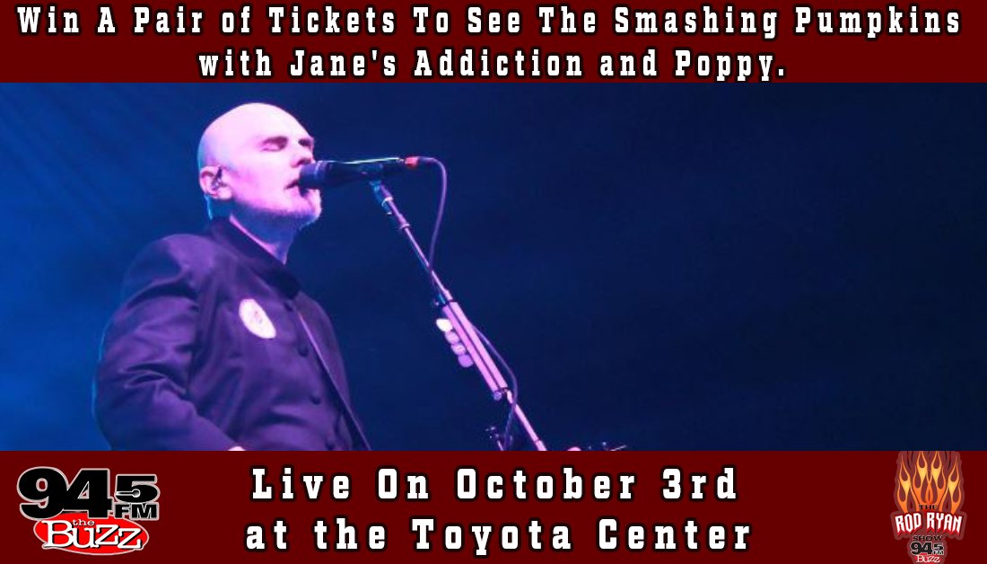 rodryanshow's tweet photo. We are not done yet. Win another  pair of @SmashingPumpkin tickets with @rodryanshow and #every20minutes. Retweet this tweet using @945thebuzz for your chance to win. Winner selection at 10:00 am. https://t.co/Mao4djCVLB