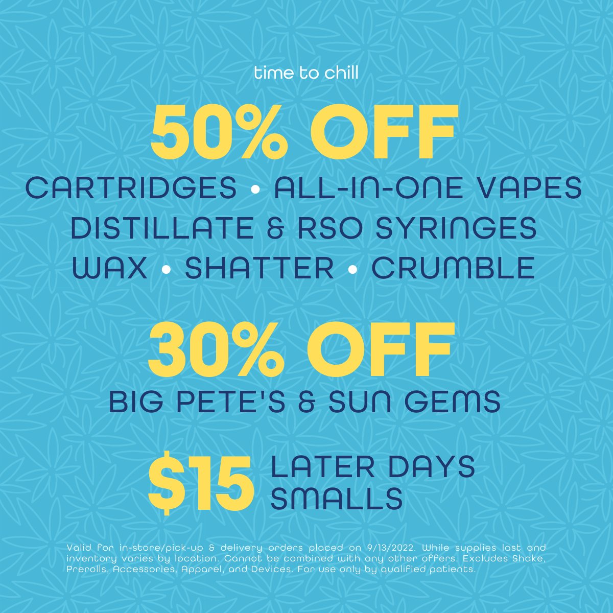 ayrflorida's tweet photo. Time to chill๐ 50% off almost all oil products, 30% off edibles, & Later Days Smalls for only $15! Plus bundle and save with 1g cartridges: get 3 for only $99. #libertyhealthsciences #flmmj #floridammj https://t.co/4SGBbh7Huc