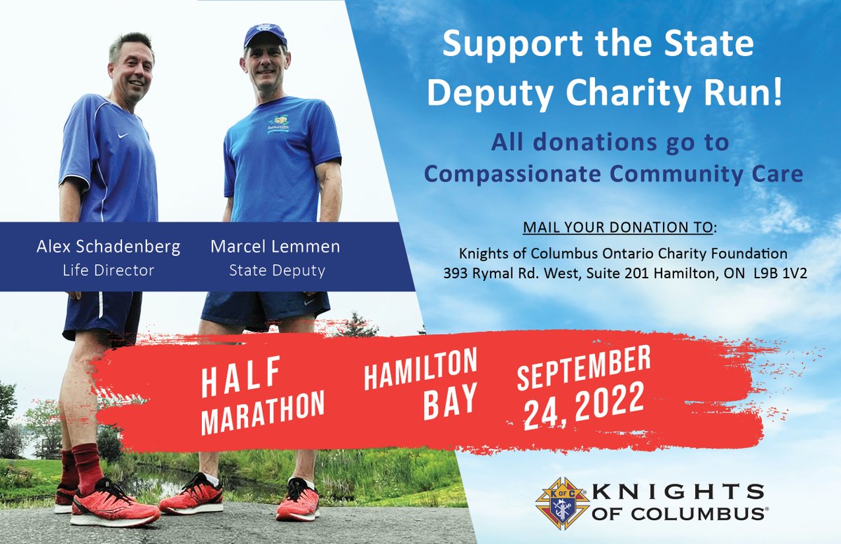 Support our State Deputy Charity Run.  All donations go to #CompassionateCommunityCare.  Donate today at ontariokofc.ca/.../half-marat…
For more information, visit ontariokofc.ca/charity-half-m…
#kofcfaithinaction #kofcontario #kofcanada #kofcmembership #hamiltonbay #ontariocanada
#charityrun