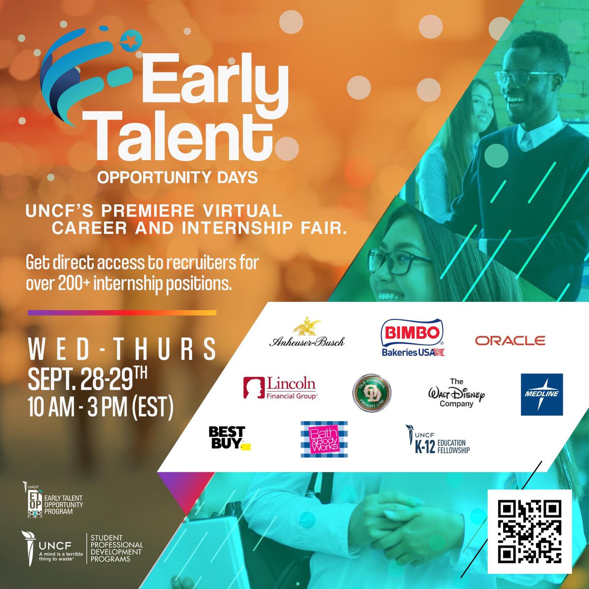 UNCF's tweet photo. Register for #UNCF Early Talent Opportunity Days‼️Get direct access to recruiters for over 200+ internship positions.

🗓September 28-29 from 10am-3pm EST! 

Help us spread the word 🗣 and register today ➡️ https://t.co/PZYRPUEdwC 

#UNCFETOD #UNCFEarlyTalentOpportunityDays https://t.co/BNlhVeqR4i