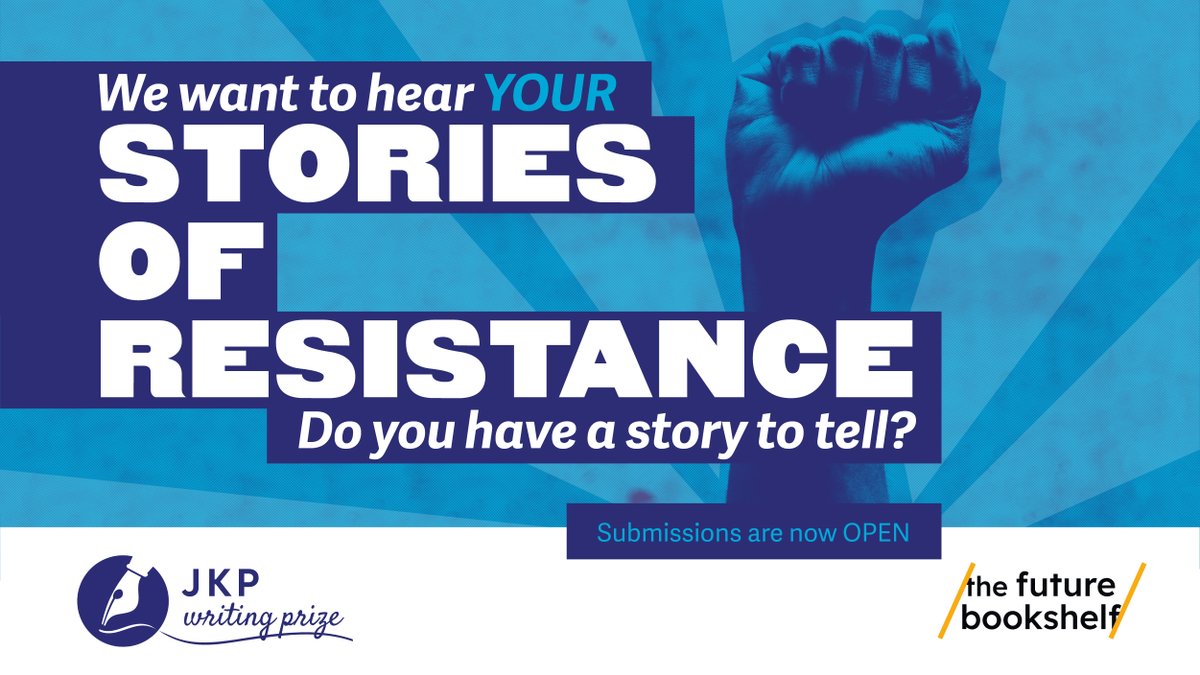 The JKP Writing Prize is back! ✨

We're looking for your STORIES OF RESISTANCE. Do you have a story to tell? 

Submissions are now open. Find out how to enter here: bit.ly/3Duu6pA

#writingprize #writingcompetition