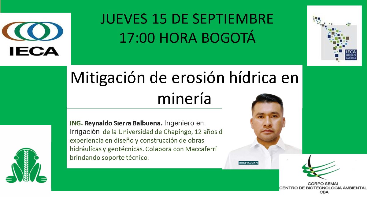IECAIBERO's tweet photo. 3ra Conferencia, Mitigación de erosión  hídrica  en minería - https://t.co/2euRoxCWzk https://t.co/0AOyfbAvFm