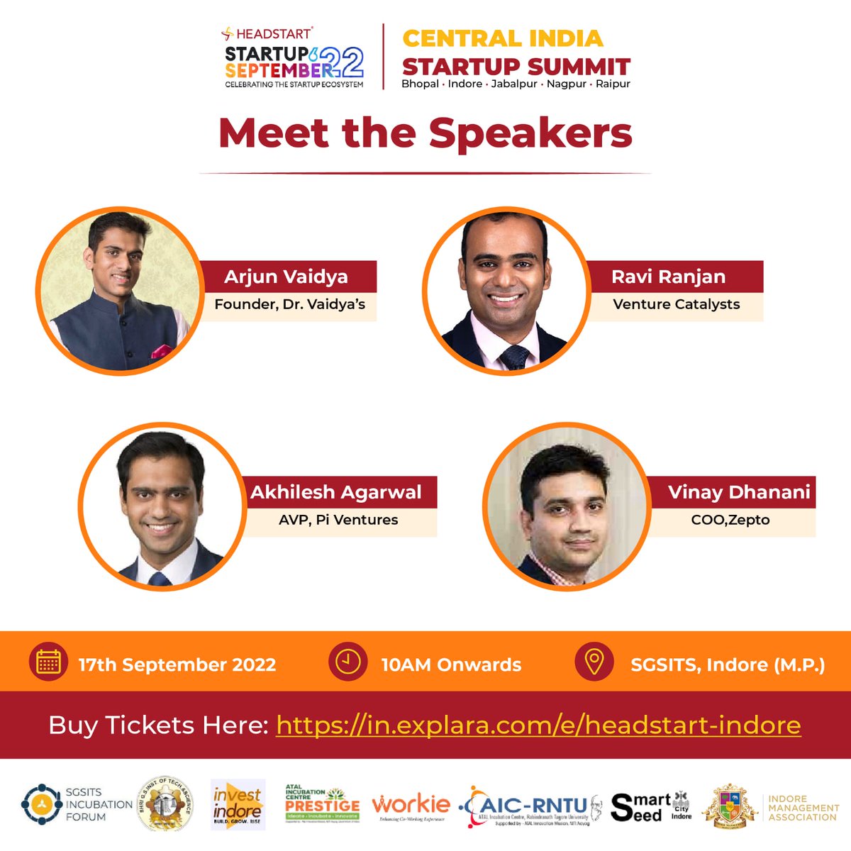 Come join us for some power packed session with Panel, keynotes and engaging firechats with eminent speakers like Arjun Vaidya, Ravi Ranjan, Akhilesh Agarwal , Vinay Dhanani and many more 

🗓️ 17th September 2022
⏰ 10 am onwards
📍SGSITS, Indore, M.P
🔗in.explara.com/e/headstart-in…