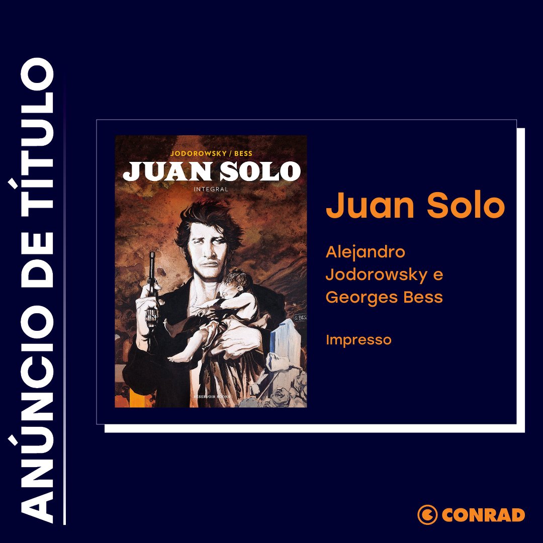 ConradEditora's tweet photo. #NovidadeConrad
O novo título entrando para o catálogo da Conrad é JUAN SOLO de Alejandro Jodorowsky e Georges Bess!
Em breve mais detalhes, aguardem!
#ConradEditora https://t.co/irTJaLSvdK