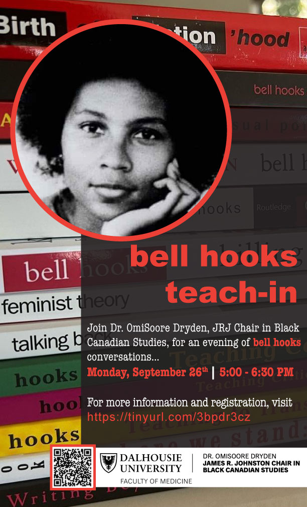 In celebration of #bellhooks’ birthday, I am hosting a teach-in featuring El Jones, Damini, Rachel Zellars, and Beverly Bain, and more. Please join us on Monday #Sept26 from #5pmAT to honour bell hooks’ legacy and influence. Register here: eventbrite.ca/e/bell-hooks-t…