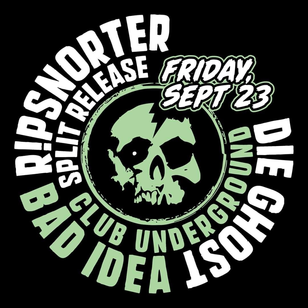 BadIdeaMpls's tweet image. The next one, returning to Club Underground w the return of the mighty @ripitup and #DieGhost. Friday September 23rd, be there.