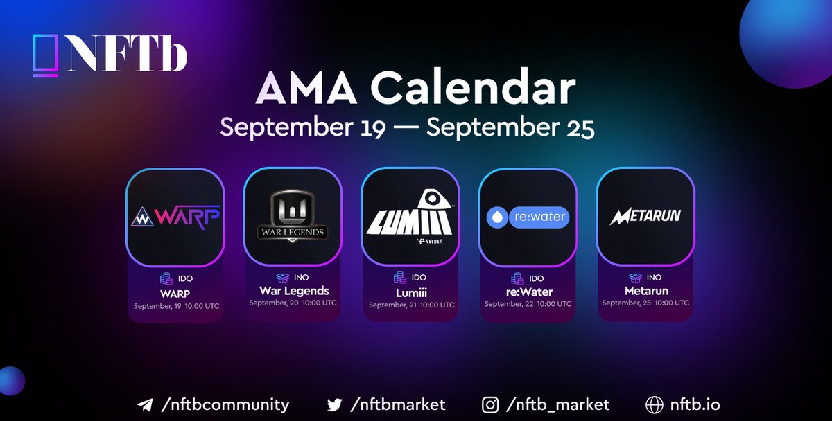 🚀Join the upcoming #AMAs with these thrilling projects launching on NFTb to ask your burning Qs🔥

<a href="/WarpBond/">Warp Game</a> - IDO
<a href="/warlegendsco/">War Legends</a> - INO
<a href="/lumiiihq/">Lumiii™ — A Secret Pirates™ Project</a> - IDO
<a href="/rewaternow/">re:water (rewater)</a> - IDO
<a href="/MetarunGame/">Metarun | Multiplayer Runner Game</a> - INO

Join the AMAs &amp; stand a chance to win from the 🎁#giveaway!

$NFTB #gaming #gamefi #web3