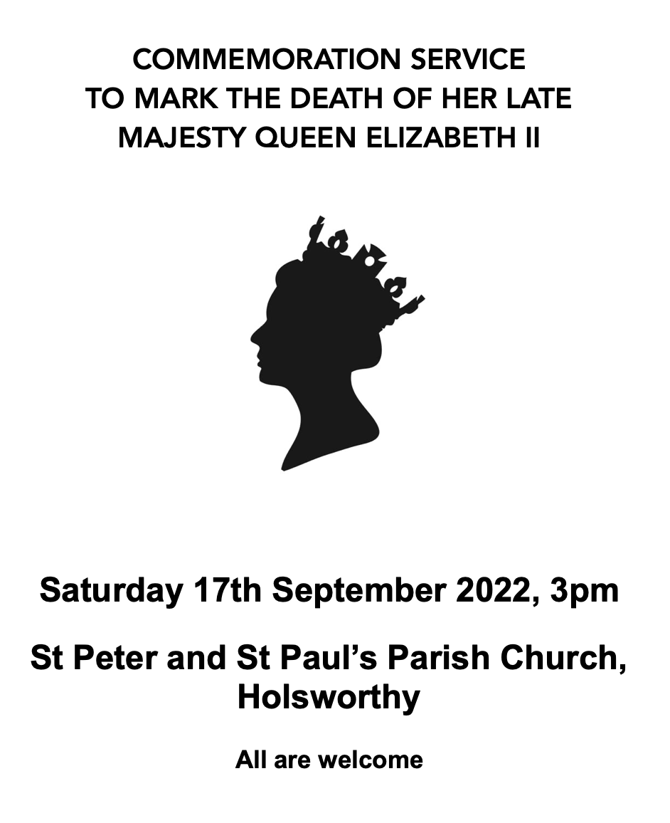 HolsTownCouncil's tweet image. Commemoration Service to Mark the Death of Her Late Majesty, Queen Elizabeth II

Saturday 17th September 2022, 3pm

St Peter and St Paul's Parish Church, Holsworthy