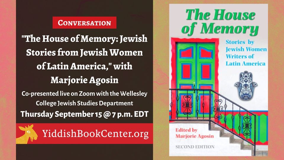 <a href="/YiddishBookCtr/">Yiddish Book Center</a> hosts <a href="/AgosinMarjorie/">Marjorie agosin</a>, editor of the ground-breaking anthology THE HOUSE OF MEMORY <a href="/SolisPress/">Solis Press</a>, &amp; #authors <a href="/ruthbehar/">Ruth Behar</a>, <a href="/ajefta/">andrea jeftanovic</a> Perla Sneh, &amp; <a href="/norastre/">nora strejilevich</a>. Info: ow.ly/Kc3v50KHVvq #yiddish #CenterForTheBook <a href="/Wellesley/">Wellesley College</a> <a href="/MassLibAssoc/">Massachusetts Library Association 📚</a> <a href="/mblclibraries/">MBLC</a> <a href="/sharonshaloo/">Sharon Shaloo</a>