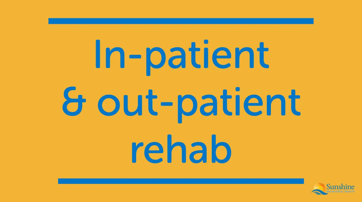 SunshineBHealth's tweet photo. For those who are struggling with drug or alcohol addiction, looking for help can be a daunting task. In a recent blog we discuss the differences between in-patient and out-patient rehab programs. Read more: https://t.co/rZhbGJDOjx 

#rehab #addiction #sobriety #detox https://t.co/PznTgQrEnA