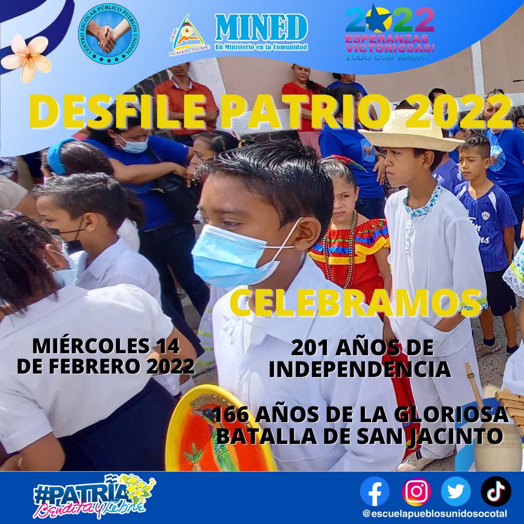🇳🇮 Desfile Patrio 2022 🇳🇮

🗓 Fecha: Miércoles 14 de septiembre 2022
⏰ Hora: 7:00 am
🌐 Lugar: Escuela Pueblos Unidos. 

Acto y recorrido municipal: Frente a las oficinas Centro de pago INSS Ocotal, donde fue PROFAMILIA. 
Hora: 9:00 am

<a href="/minednicaragua/">Ministerio de Educación Nicaragua</a>
<a href="/minedocotal/">MINED Ocotal</a>