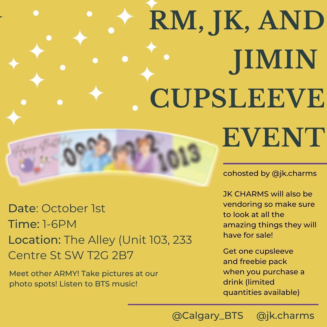 Calgary_BTS's tweet photo. 💛RM JK JIMIN💛

@Calgary_BTS has partnered with jk.charms for a bday event.

 Freebie pack ⤵️

▫️One Cupsleeve 
▫️One Photocard 
▫️One out of three minicards
▫️1 Random Sticker

the freebie packs are limited 

#BTS  #BTSARMY #방탄소년단  #BTSCalgary #BTSCanada #BTSARMYCanada https://t.co/Z26f8OxeGr