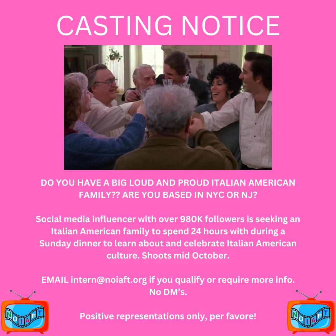 Social media influencer with over 980K followers is seeking an Italian American family to spend 24 hours with during a Sunday dinner to learn about and celebrate Italian American culture. Shoots mid October.

EMAIL intern@noiaft.org if you qualify or require more info. No DM’s.