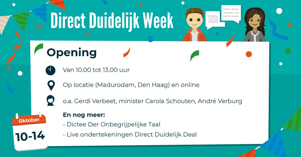 DirectDuidelijk's tweet photo. We openen de Direct Duidelijk Week op maandag 10 oktober om 10 uur. Met interessante sprekers, het Dictee der Onbegrijpelijke Taal, en al 11 organisaties die live de Direct Duidelijk Deal ondertekenen. Meld je aan! https://t.co/mF6II6bj7K
#DirectDuidelijkWeek #DDWeek https://t.co/XH9C0BBnF8