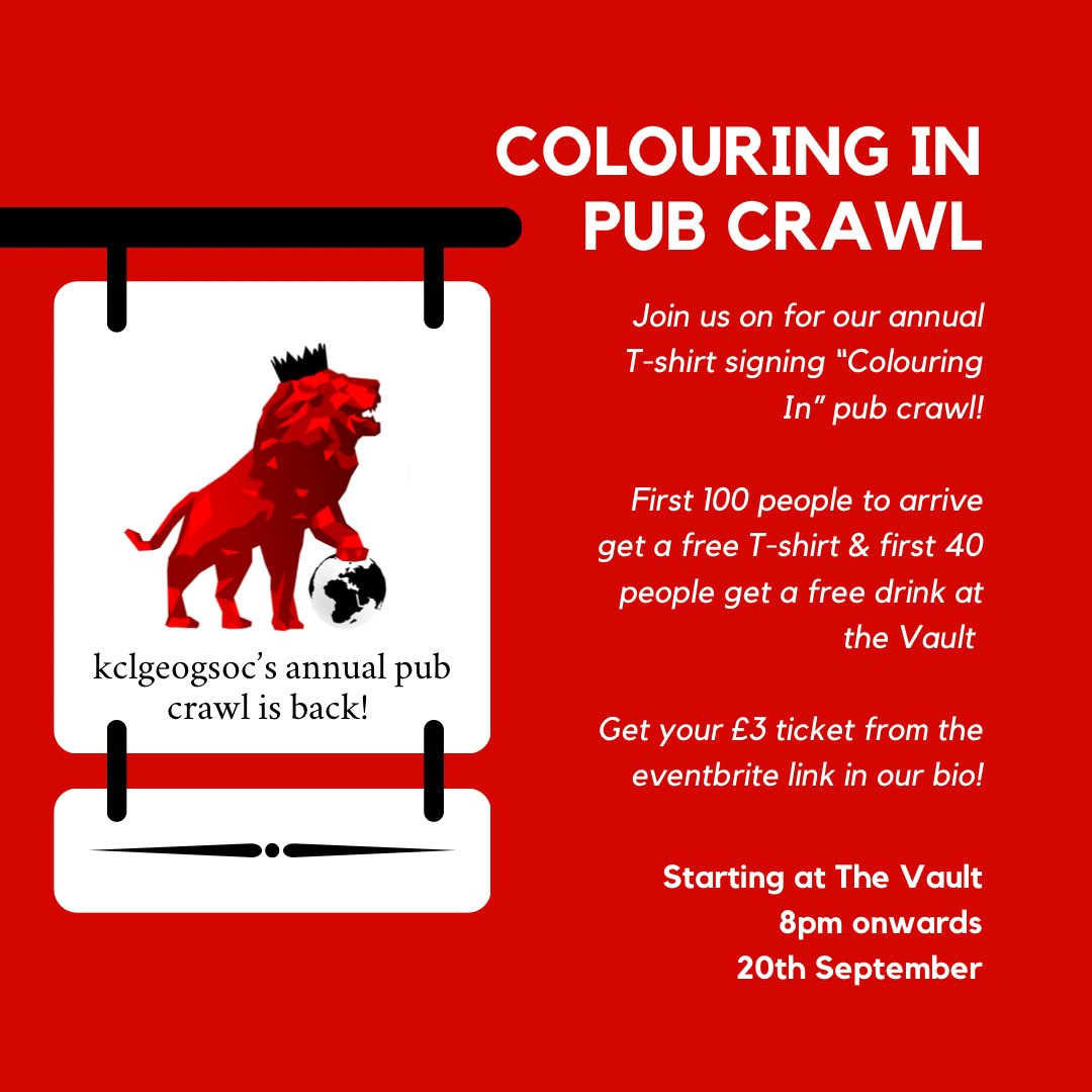kclgeogsoc's tweet image. Get your tickets for the yearly GeogSoc Colouring In Pub Crawl!

Meet us as the Vault on 20th September at 8pm 🗓

First 100 people to arrive get a free T Shirt 👕 and the first 50 to arrive get a free drink from the Vault 🍺 

Tickets available through the link in our bio