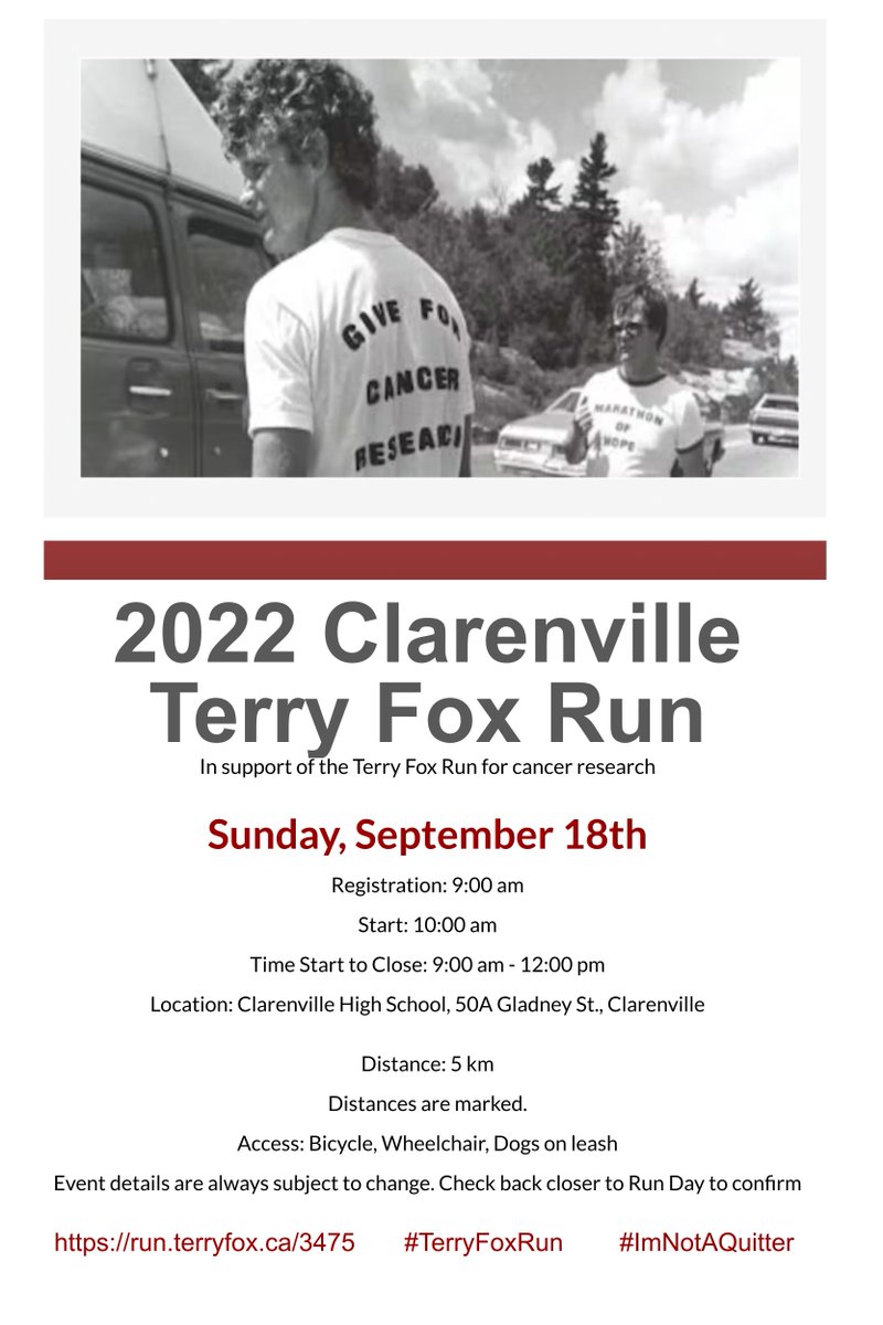 COME OUT TO THE 
2022 Clarenville Terry Fox Run
Sunday, September 18th at the High School. 
Registration opens at 9am, The run (walk/bike/wheel) begins at 10 am.
EVERYONE IS WELCOME
To find out more or donate, click to: run.terryfox.ca/3475  #TerryFoxRun        #ImNotAQuitter
