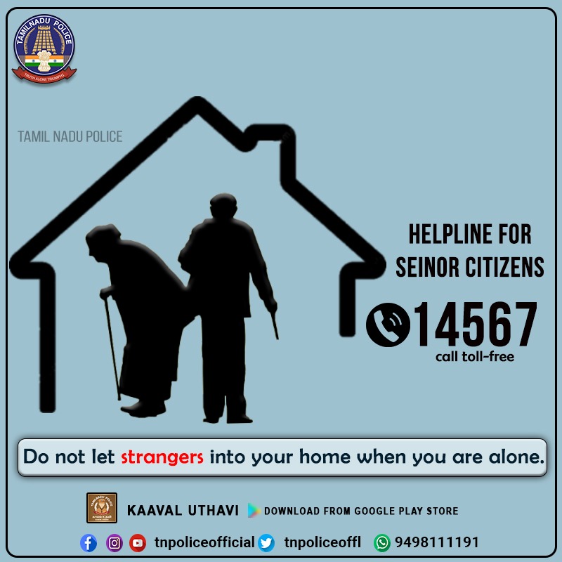 tnpoliceoffl's tweet photo. வீட்டில் தனியாக உள்ள மூத்த குடிமக்கள் அறிமுகம் இல்லாத நபர்களை வீட்டில் அனுமதிப்பதை தவிர்க்கவும். அவசர உதவிக்கு 14567 என்ற மூத்த குடிமக்களுக்கான உதவி எண்ணை அழைக்கவும்.
https://t.co/61YjgmtW4N...
#seniorcitizens
#Loveandcare
#helplineno14567
#DGPSylendrababuIPS
#TNPolice https://t.co/reXcDQpPAW