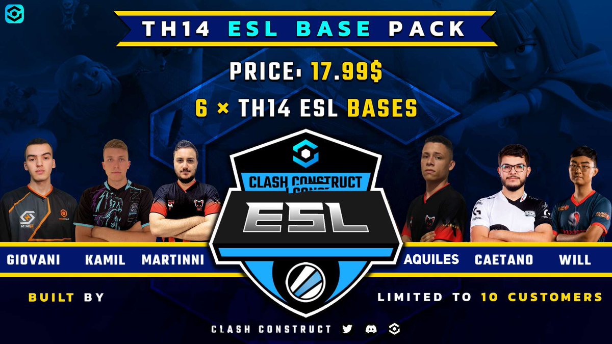 Clash Construct (@clashconstruct) on Twitter photo 🔊┃Th14 Esl Base Pack
🚨┃Pack Contains: 6 ×Th14 Esl Base
⚒️┃Built By:
1️⃣ <a href="/DisabledKamill/">Kamill</a> |<a href="/APHeSports/">Aphelion eSports®</a>
2️⃣ <a href="/mart1nni/">Martinni</a> |<a href="/NgtLegends/">NGT Legends</a>
3️⃣ <a href="/AquilesCoC/">Elevate Aquiles</a> |<a href="/NgtLegends/">NGT Legends</a>
4️⃣ <a href="/OsCaetano/">Caetano</a> |@QSFN_COC
5️⃣ @giovani_CoC |@QSFN_COC
6️⃣@sirwill57908178|@FuzzyWuzzyWazHe
💰┃Price: 17.99$ Slots: 10 🔊┃Th14 Esl Base Pack
🚨┃Pack Contains: 6 ×Th14 Esl Base
⚒️┃Built By:
1️⃣ <a href="/DisabledKamill/">Kamill</a> |<a href="/APHeSports/">Aphelion eSports®</a>
2️⃣ <a href="/mart1nni/">Martinni</a> |<a href="/NgtLegends/">NGT Legends</a>
3️⃣ <a href="/AquilesCoC/">Elevate Aquiles</a> |<a href="/NgtLegends/">NGT Legends</a>
4️⃣ <a href="/OsCaetano/">Caetano</a> |@QSFN_COC
5️⃣ @giovani_CoC |@QSFN_COC
6️⃣@sirwill57908178|@FuzzyWuzzyWazHe
💰┃Price: 17.99$ Slots: 10