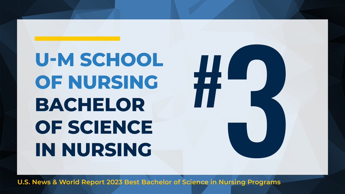 UMichNursing's tweet photo. Latest BSN program rankings from U.S. News &amp; World Report are out. Thank you to all of our students, faculty, alumni, staff and partners who make a recognition like this possible. https://t.co/f9AEHMcebQ https://t.co/scNzxqYoSw