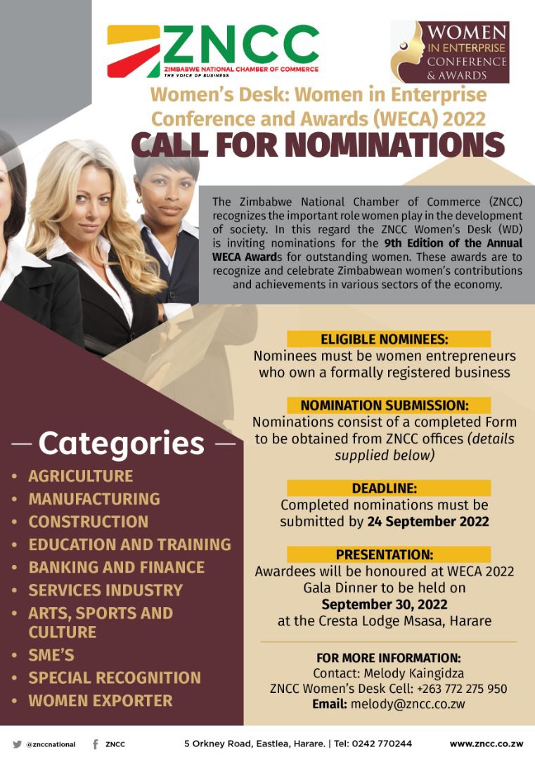 ZNCCNational's tweet photo. #WECA2022
#CallForNominations
#A call to all women in business!  
Is your business or any other female owned business you might know doing well &amp;  not receiving the recognition it deserves? 
Why not answer to our call for nominations &amp; stand a chance to shine! @ #WECA2022 https://t.co/0txyGEYr6h