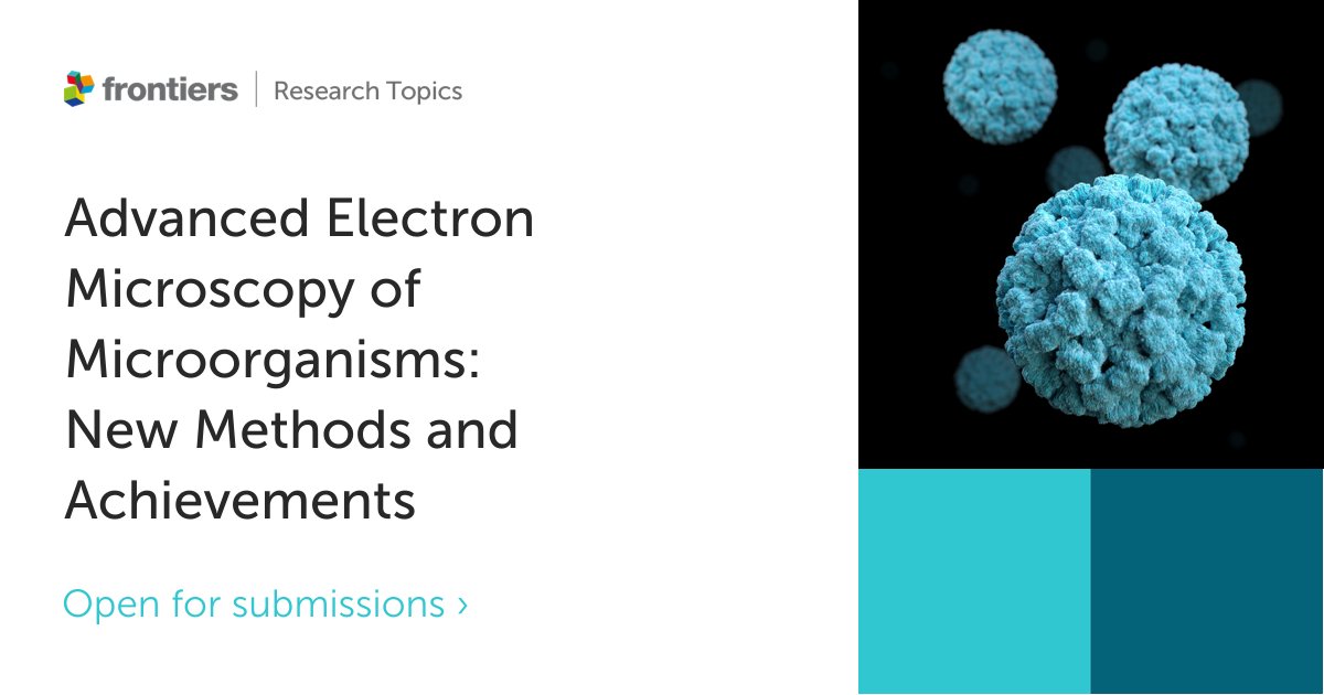 FrontMicrobiol's tweet photo. CALL FOR PAPERS ๐ฃ
We are currently taking submissions for this Research Topic on 'Advanced #ElectronMicroscopy in studies of #InfectiousAgents and their interaction with hosts'! Want to be involved? โ
Learn more here ๐ https://t.co/a1FUzrGrJJ
Submissions close soon! https://t.co/cDWDRIcA2S