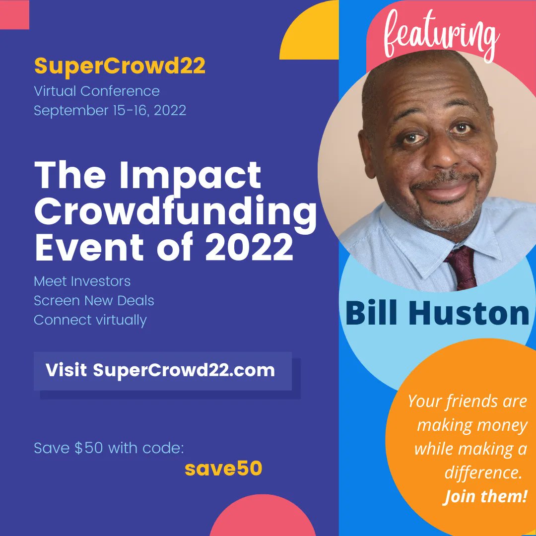 Devin D. Thorpe (@devindthorpe) on Twitter photo This week! Don't miss the #impactcrowdfunding event of the year! The impressive roster of speakers includes <a href="/crowd_max/">Crowd-Max Publishing</a> <a href="/BillHuston11/">Bill Huston</a>. Join us at #SuperCrowd22.
Save 50% w/ code super50
supercrowd22.com
@thesupercrowd #communitycapital #impinv This week! Don't miss the #impactcrowdfunding event of the year! The impressive roster of speakers includes <a href="/crowd_max/">Crowd-Max Publishing</a> <a href="/BillHuston11/">Bill Huston</a>. Join us at #SuperCrowd22.
Save 50% w/ code super50
supercrowd22.com
@thesupercrowd #communitycapital #impinv