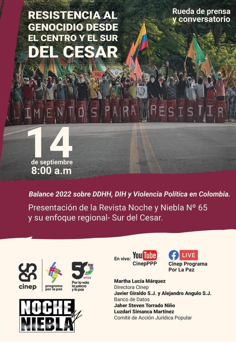 NocheyNieblaBD's tweet photo. #OJO #MemoriaReciente NO lo olvide. Agéndese para la presentación de la revista @NocheyNieblaBD N°. 65, publicación del @CINEP_PPP , información de #DDHH, #DIHC y #VPS durante el primer semestre de 2022, ilustra la situación en el sur del Cesar. En vivo: https://t.co/CexgvdUyeb https://t.co/mWBI9s0vCo