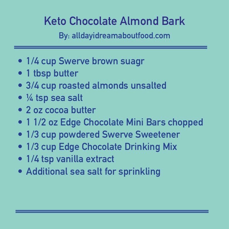 EdgeChocolate's tweet photo. Keto Chocolate Almond Bark recipe you can try with Edge Chocolate!!! Just swipe!!😁

#edgechocolate #ketochocolate #diabeticfriendlychocolate #ketodessert #lowcarbrecipes https://t.co/u88qAodNhD