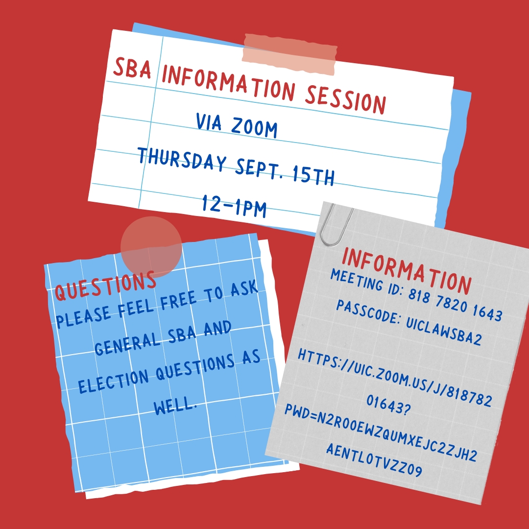 UICLawSBA's tweet photo. Please join us Thursday, September 15 at 12pm. 
We will be explaining the election process for the SBA Legislative Body and answering any questions you may have.
 
Please use the following link to join us on the day!   

 https://t.co/xHmjeEiO0Q https://t.co/pTU2OpcMUl