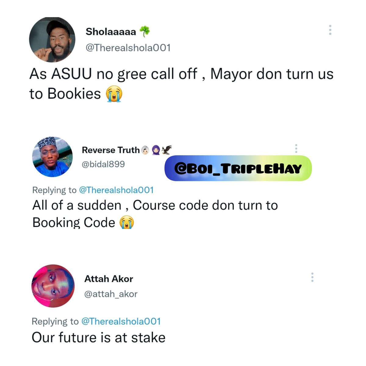 Boi_TripleHay's tweet photo. A Thread of Savage Tweets and funny videos.

1. Banger boys dey use ASUU &amp; Mayor drop Puns.😂 https://t.co/bBBy4Xx7jb