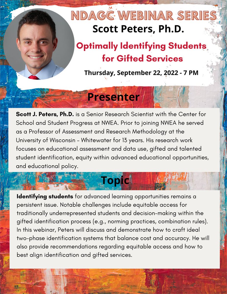 DakotaGifted's tweet photo. NDAGC kicks off its 2022-2023 webinar series with a bang! We welcome Scott Peters, Ph.D., who will be presenting on the topic of optimal identification strategies. Click the link to register: https://t.co/Ml7yBojHXW https://t.co/XcyDgGgCpY
