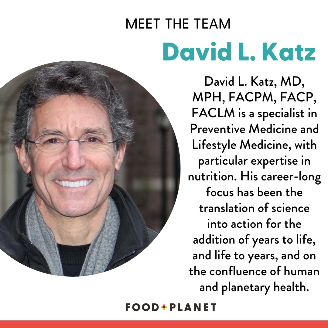 Meet the team behind Food + Planet! @drdavidlkatz is an esteemed member of our Advisory Board.

David L. Katz, MD, MPH, FACPM, FACP, FACLM is a specialist in Preventive Medicine and Lifestyle Medicine, with particular expertise in nutrition.