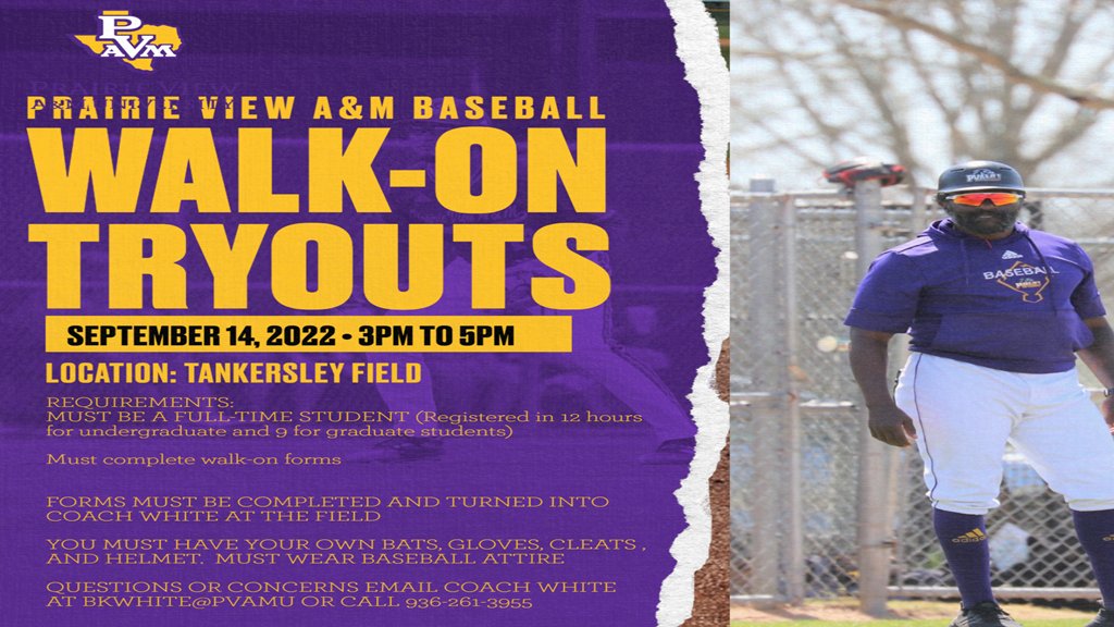 PVAMUBASEBALL: The Prairie View A&M Baseball team will hold walk-on tryouts for the 2022 season. Come out on Wednesday, Sept. 14 from 3-5 p.m. at Tankersley Field.