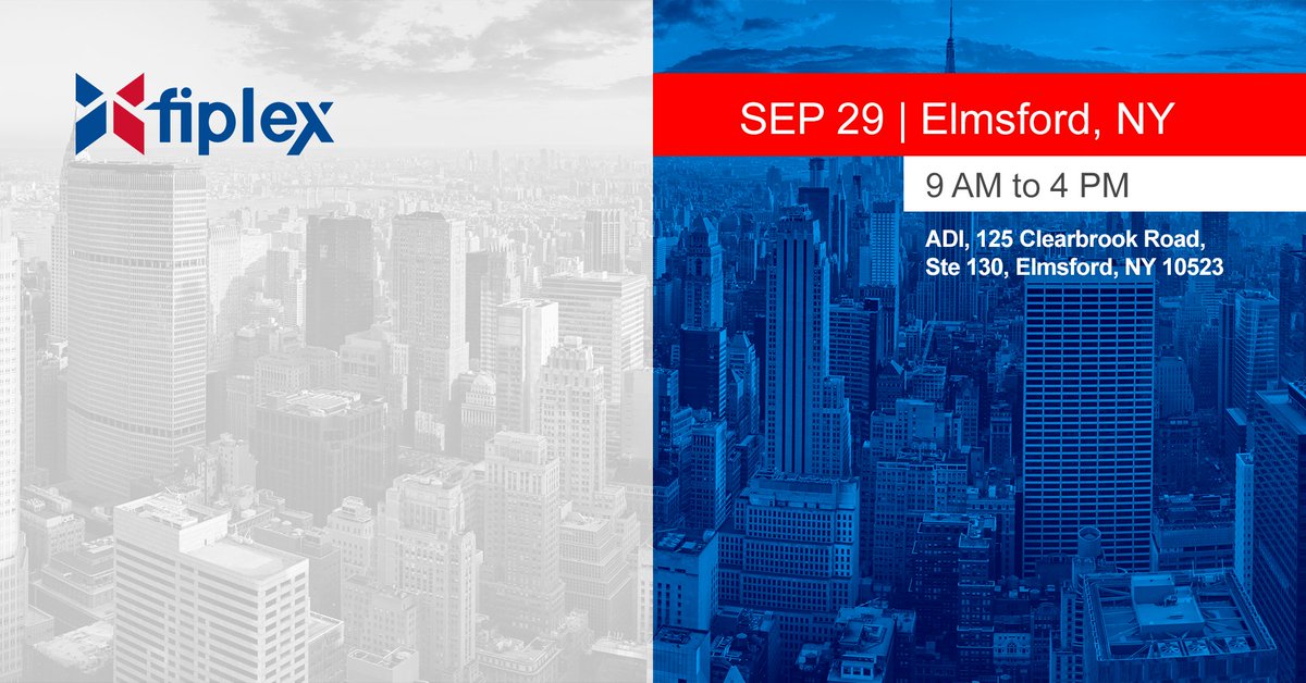Fiplex Seminar | Elmsford, NY | SEP 29 - mailchi.mp/fiplex/fiplex-…