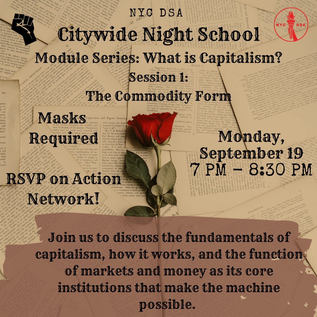nycDSA's tweet photo. NYC DSA's Citywide Night School kicks off its premiere season, Monday, September 19, 7:00-8:30 PM

For the first module, we'll be investigating capitalism: how it all works.

For more info, and to RSVP:

https://t.co/VXvvbp8fwE https://t.co/jveaIGNWUx