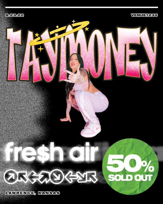 freshairway's tweet photo. 50% SOLD OUT!!!
BETTER HURRY AND BUY YOUR TICKETS BEFORE YOU MISS @taymoneyduh FIRST EVER PERFORMANCE IN LFK @venue1235 
And 2 Days Left of $15 Tickets. 
LINK IN BIO #taymoney #freshairway https://t.co/jgihbLbMct