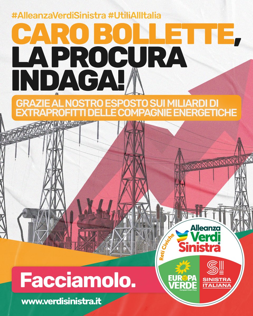 europaverde_it's tweet photo. Grazie ad #AlleanzaVerdieSinistra e alla denuncia presentata da @AngeloBonelli1, @NFratoianni  ed @EleonoraEvi, la Procura sta indagando sui vergognosi #extraprofitti delle grandi compagnie energetiche e sulle bollette assurde che arrivano a cittadini e imprese. https://t.co/9fYSWKF6lW
