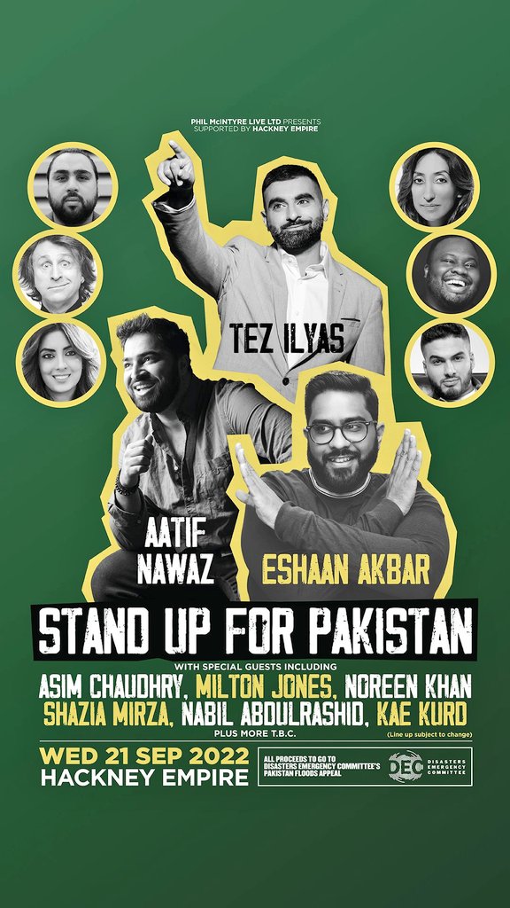 Tickets on sale NOW for Stand Up For Pakistan. Some amazing comedians coming together to raise money for the Pakistan Flood Relief effort. Join us at @HackneyEmpire in London on the 21st of September. All proceeds go to @decappeal 🇵🇰. See you then 🙌 hackneyempire.co.uk/whats-on/stand…