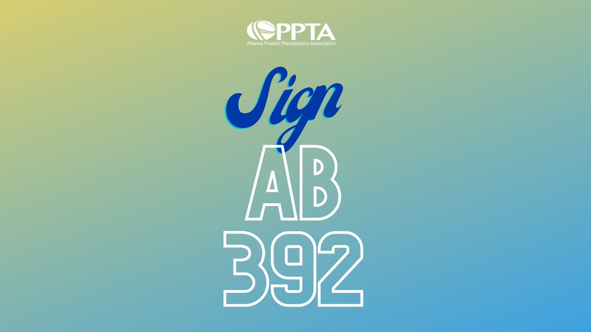 PlasmaProteins's tweet image. .@CAGovernor, please sign @adrin_nazarian #AB392.  It will help increase source plasma collection, provide career opportunities for high school graduates, and help patients @gbscidp @IDFCommunity @HemoCouncilofCA.