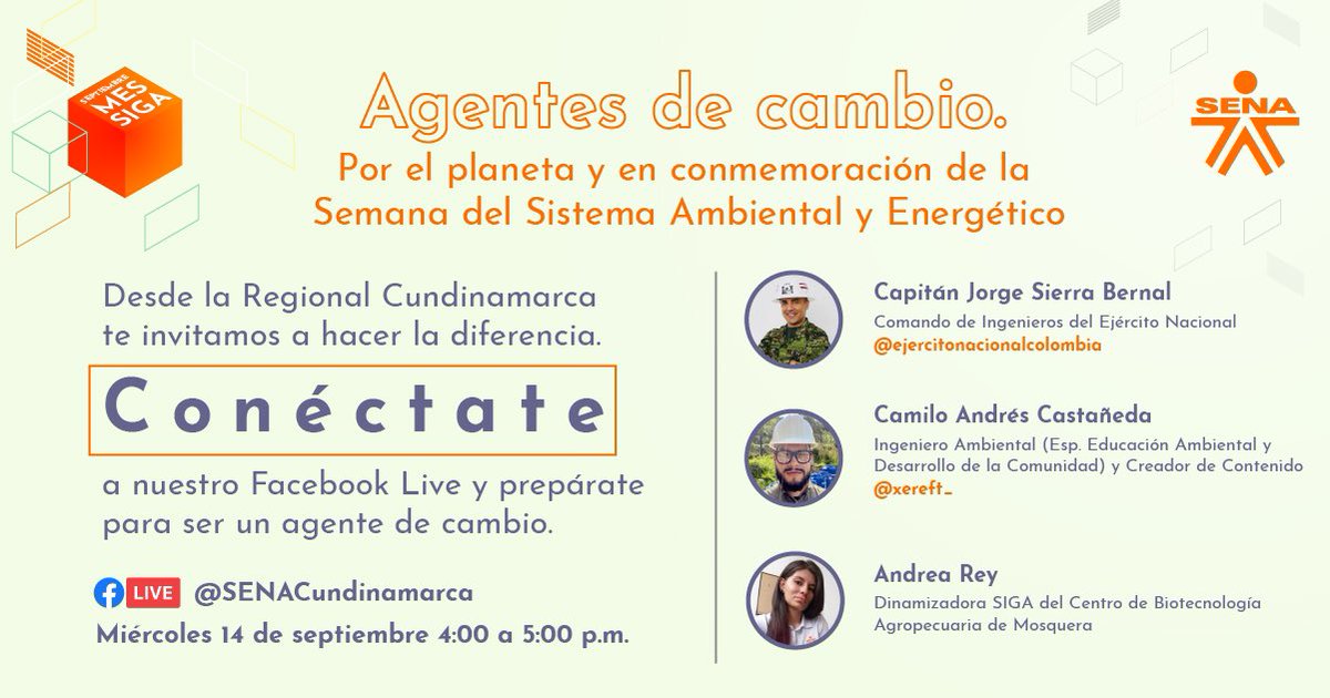 SENACmarca's tweet photo. ¿Quieres ser un agente de cambio y ayudar a nuestro planeta? 🌎
Síguenos en Facebook 👉 https://t.co/vbZLQDqgMO
Y conéctate mañana miércoles 14 de septiembre de 4:00 a 5:00 p.m. con invitados especiales, Cte. Jorge Sierra; Camilo Castañeda y Andrea Rey. Entérate👇 https://t.co/OyieuNyOJ9
