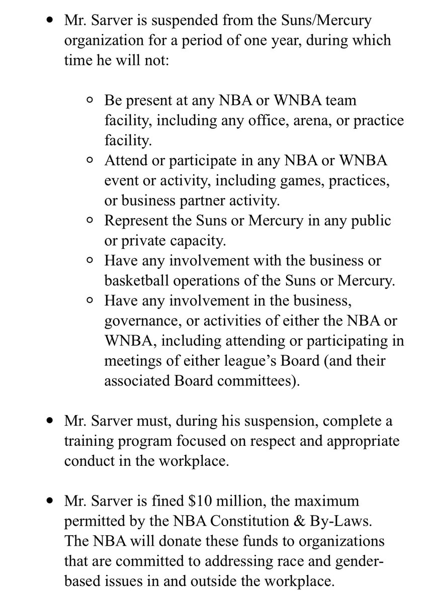 Baxter's tweet photo. Among key findings: “Mr Sarver on at least five occasions during his tenure with the Suns/Mercury organization, repeated the N-word when recounting the statements of others.” Also: details of punishment for Sarver and additional requirements for the Suns/Mercury organization: https://t.co/gzp7rIu7RX