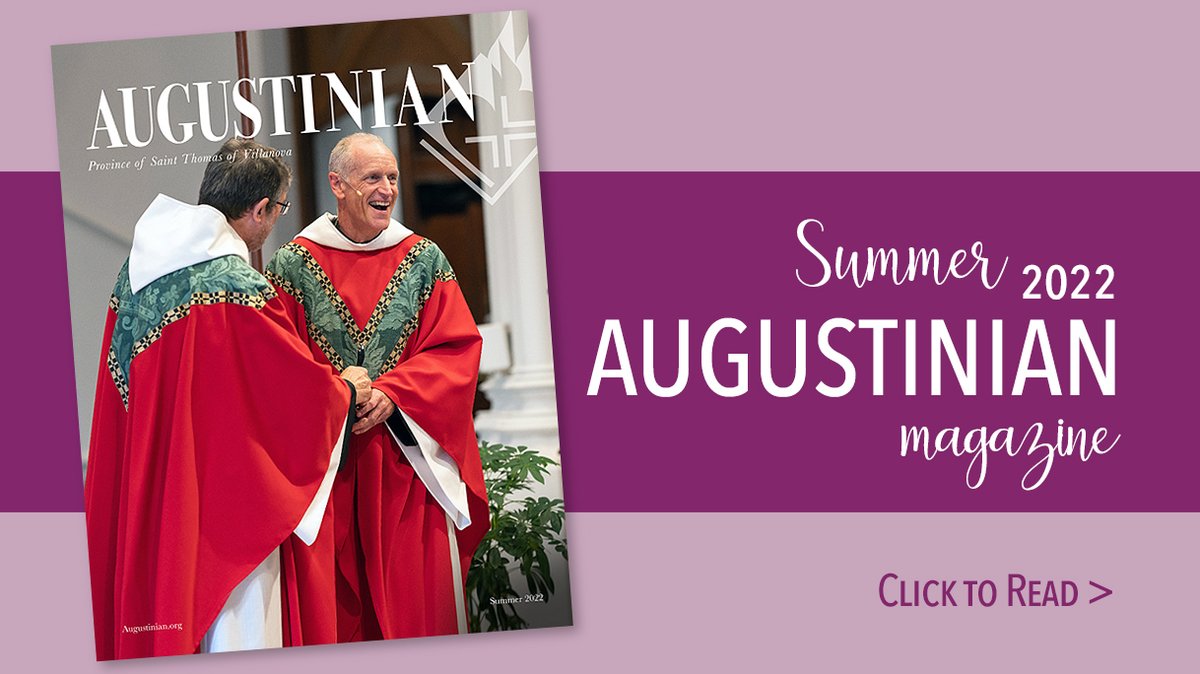 Our magazines are in the mail and will be inside of your mail boxes very soon! Featuring highlights from our spring/summer periods, you will enjoy reading Fr. Rob's article and learning more about his life and his Augustinian journey.
 
Read magazine here: ow.ly/vXmj50KHnFt