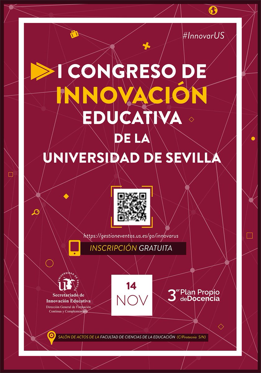 📚 I CONGRESO DE INNOVACIÓN EDUCATIVA

📆14 de noviembre

📍Organiza Universidad de Sevilla. III Plan Propio de Docencia.
💶GRATUITO

📺📝Comunicaciones en vídeo y capítulo de libro en editorial Q1

INFORMACIÓN E INSCRIPCIÓN ⬇️⬇️
gestioneventos.us.es/go/innovarus