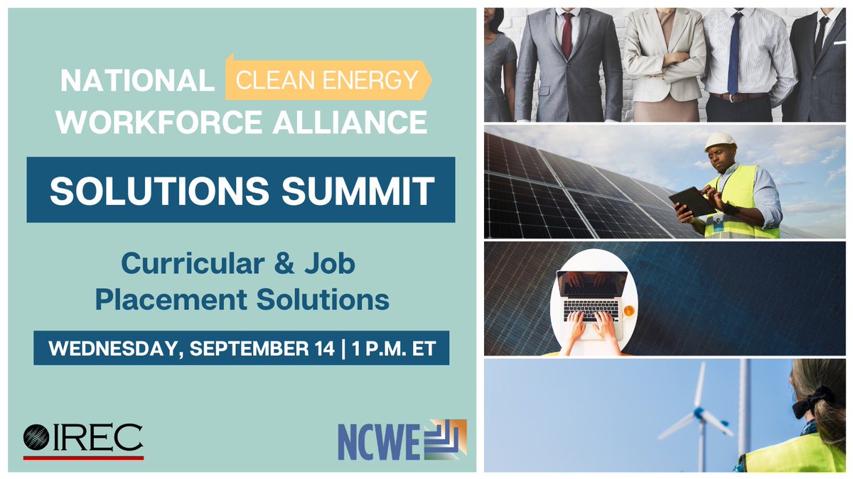 LLSherwood's tweet photo. Join @IRECUSA's National Clean Energy Workforce Alliance for another Solutions Summit tomorrow! At this interactive convening, you will learn about more curricular resources &amp; explore solutions for improvement of job placement outcomes. Save your spot: https://t.co/bBFMELcyyh https://t.co/nhIujDbLIh