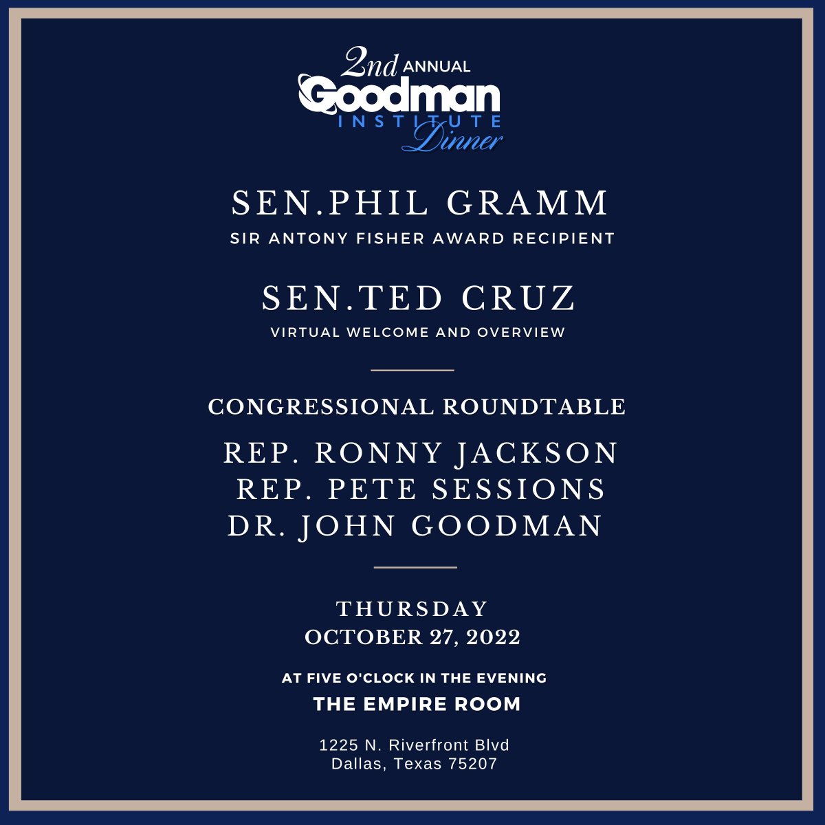 Join us for the 2nd Annual Goodman Institue Dinner! Purchase your tickets through the link below. trifectaem.regfox.com/goodman-instit… #Goodman #philgramm #TedCruz