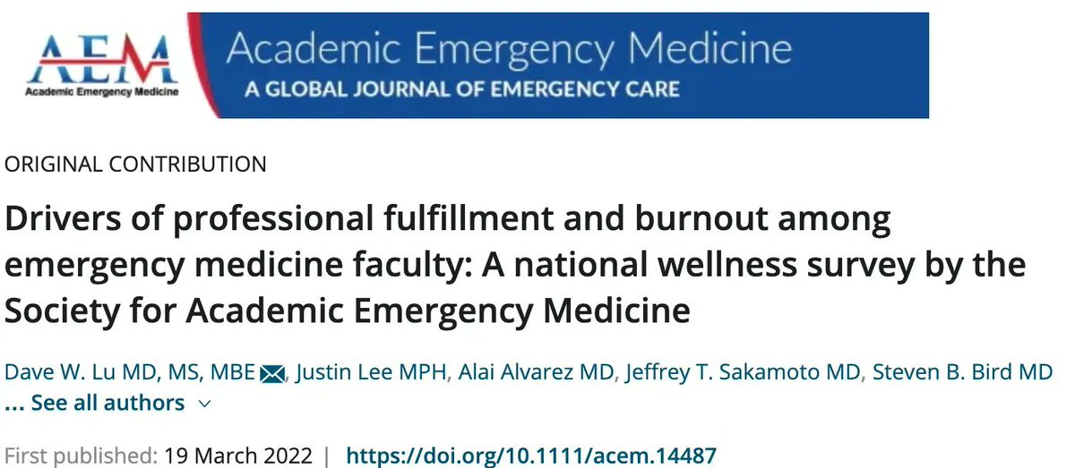 What factors affect #burnout and professional #fulfillment among #emergencymedicine #physicians? Find out form this national survey @ buff.ly/3zTaNTD via Dave Lu. #AEM #EM #wellness #mentalhealth @AliRaja_MD @alvarezzzy @Blomkalns @DrAmyNJ