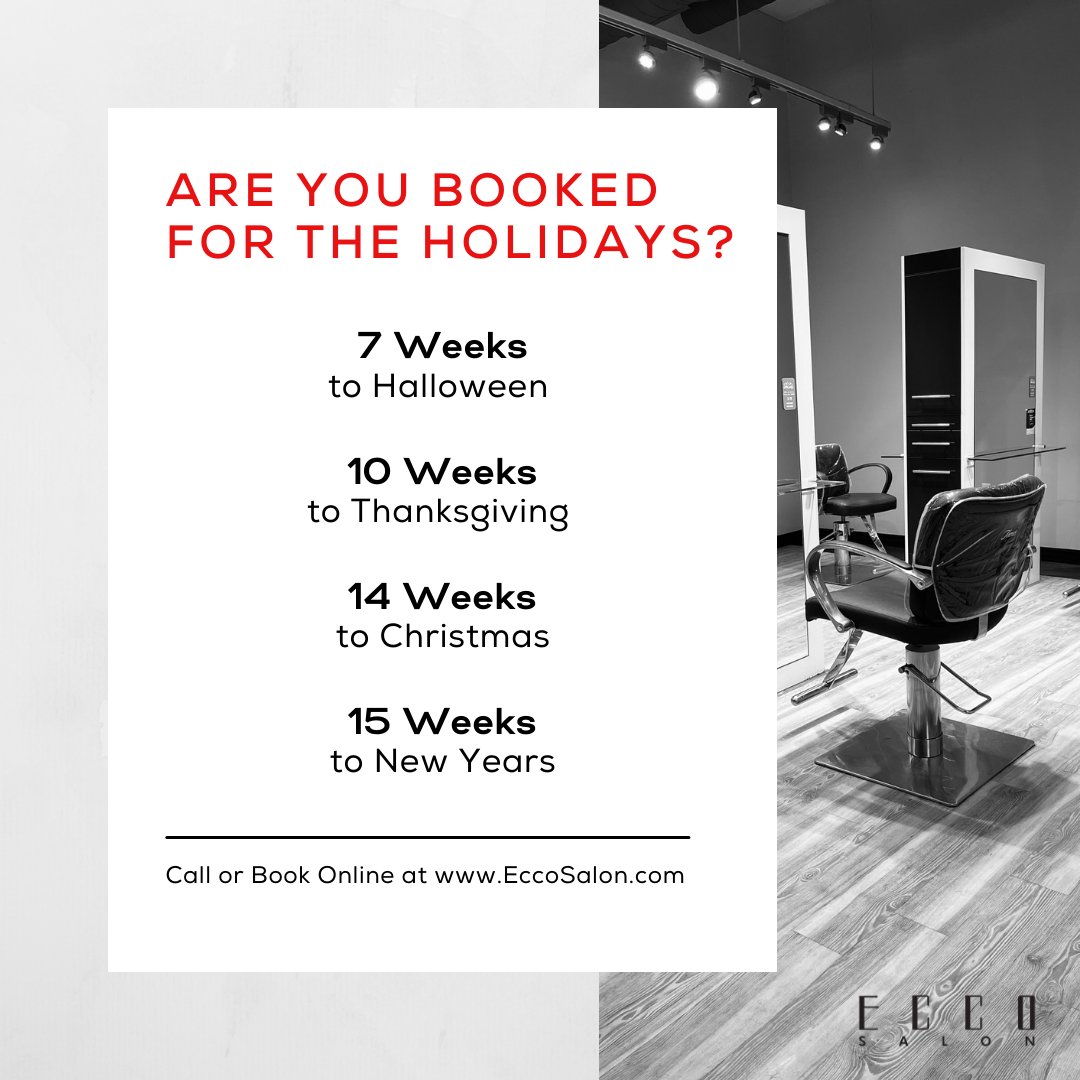 Are you Ready & Booked for the Holidays? 🙃 
Holiday season is approaching us fast! Save yourself the frustration and reserve your holiday appointments now. Call or book online at eccosalon.com 
#eccosalon #booknow #holidayappointment #bookonline #lovethathair