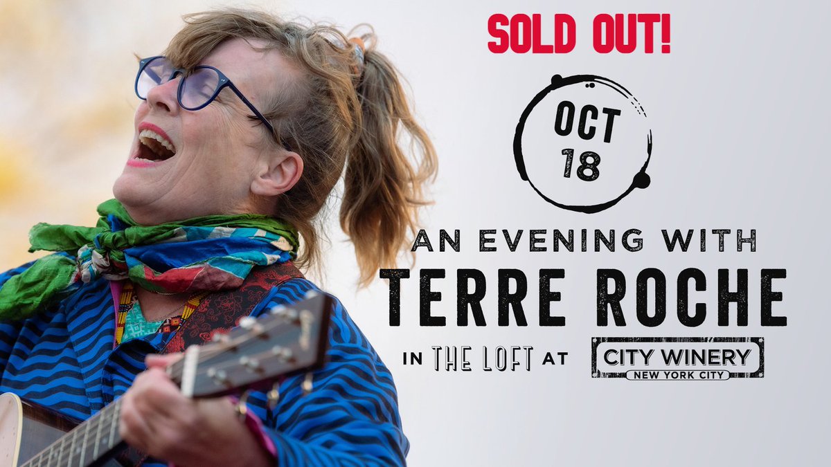 An Evening with Terre Roche at @citywinerynyc on 10/18 is now SOLD OUT!  There is a waiting list, so contact City Winery directly if you’d like to be put on it. citywinery.com/newyork/Online… #theroches #terreroche #kinyaseethatsun #citywinerynyc #newalbum #newmusic #theloftatcitywinery